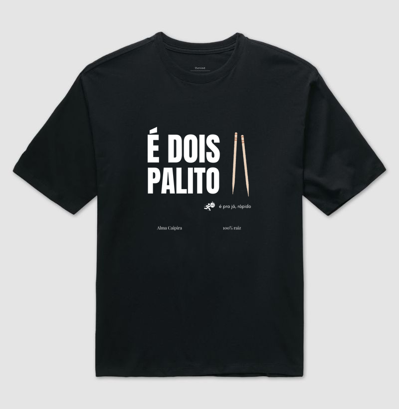 É dois palito