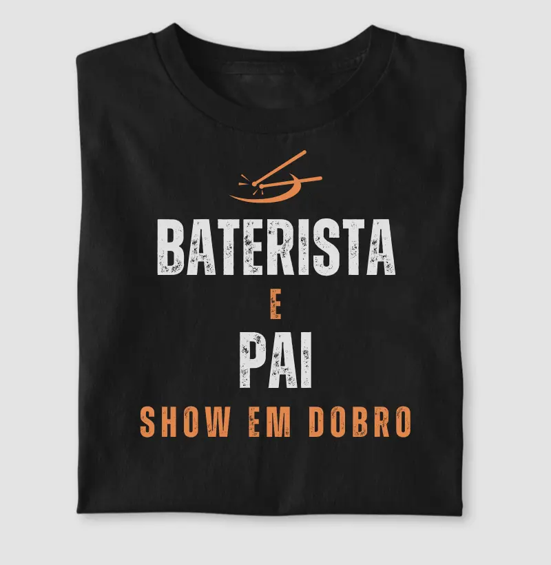 Baterista e Pai. Show em Dobro.