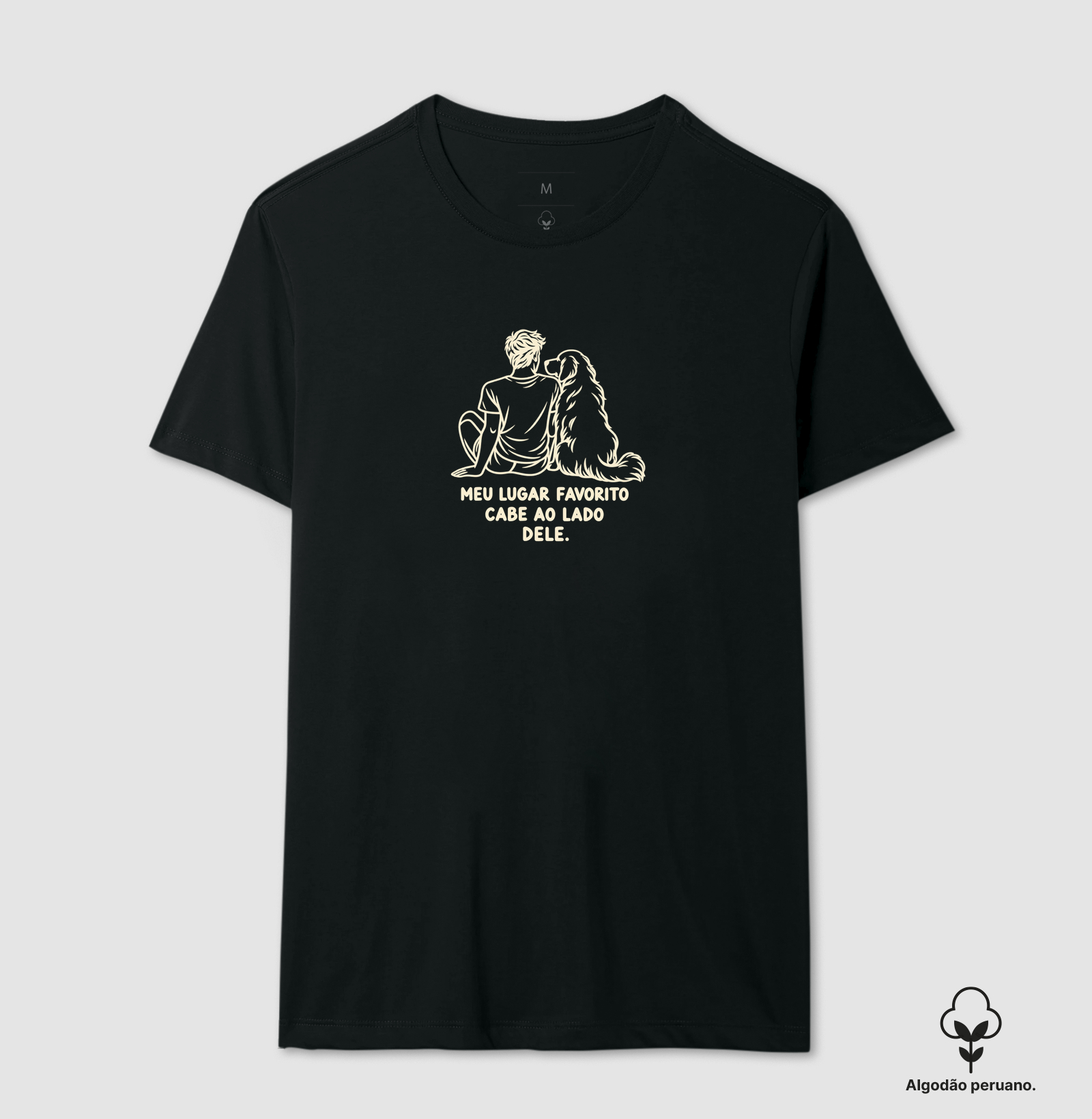 Meu lugar favorito cabe ao lado dele. - Camiseta Algodão Peruano