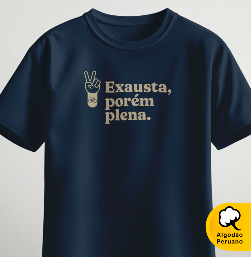 Exausta porém plena