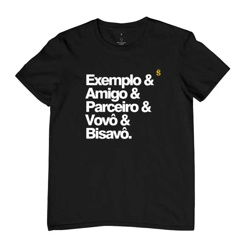 Exemplo & Amigo &Parceiro & Vovô &Bisavô.