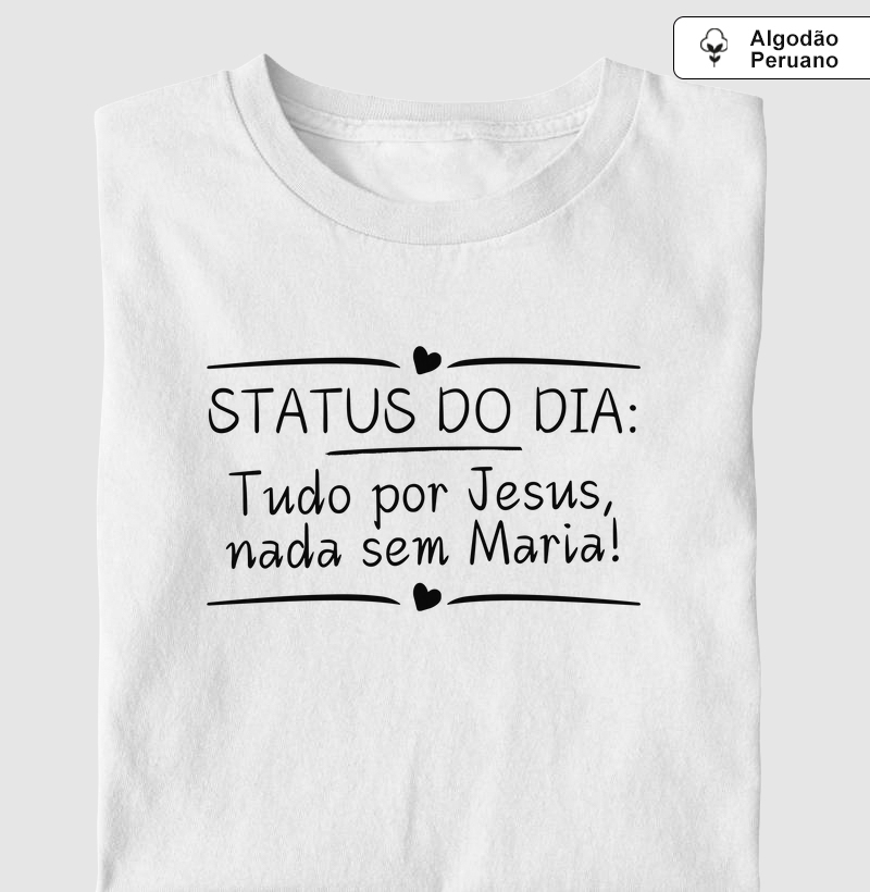Status do Dia Católico - Algodão Peruano