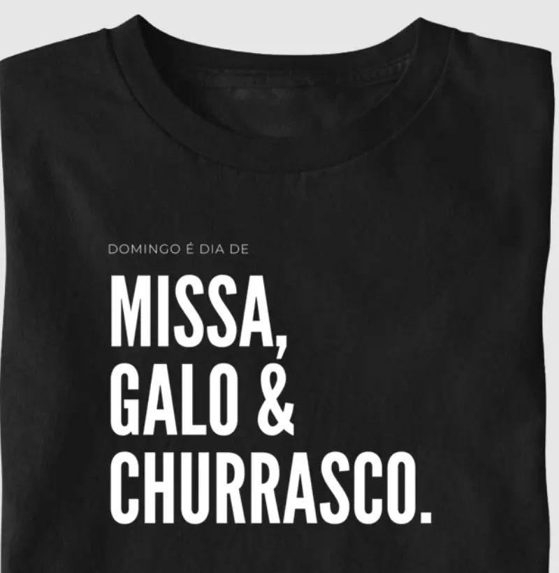 MISSA, GALO E CHURRASCO