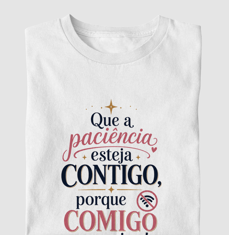 Que a Paciência esteja Contigo