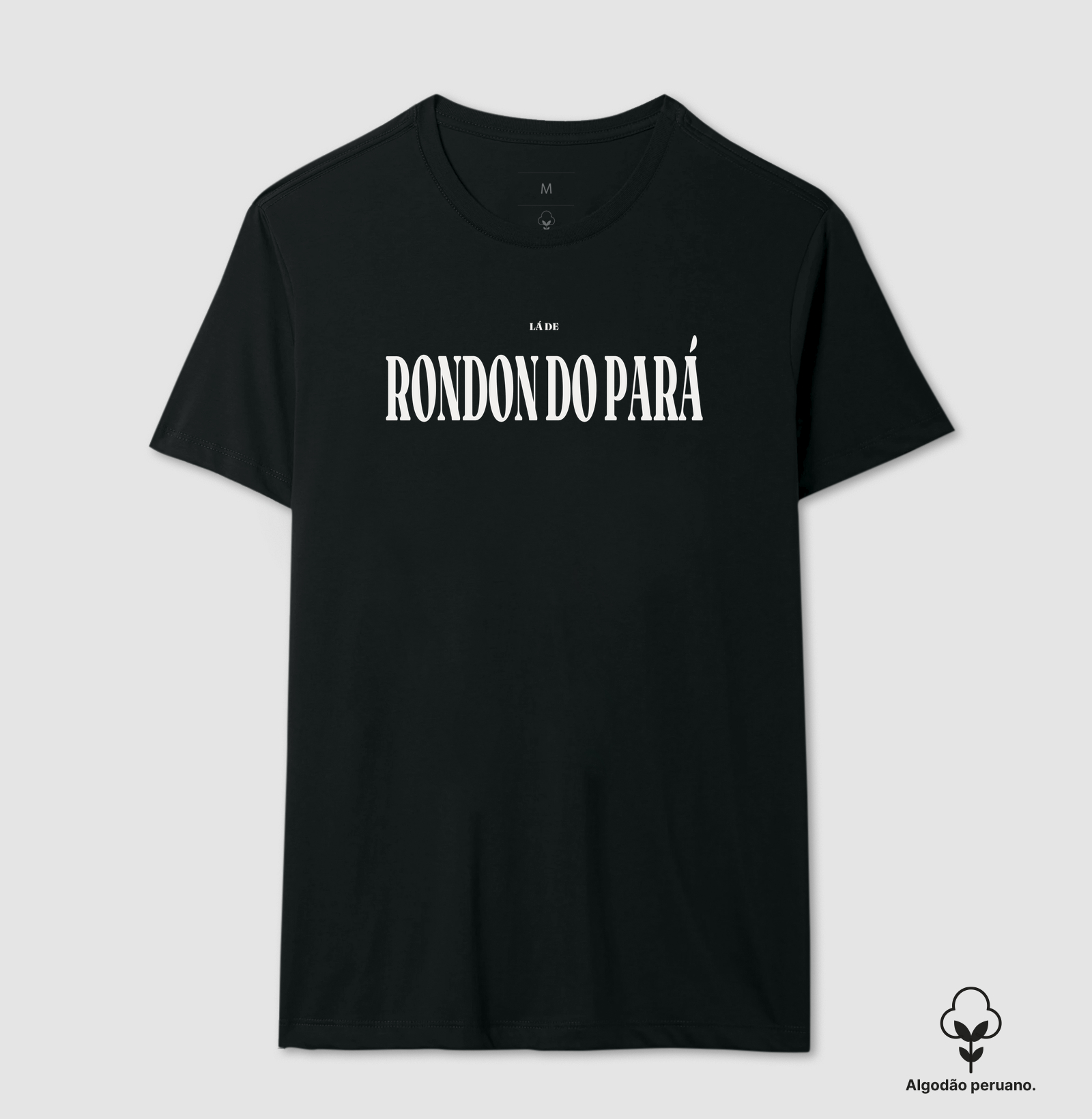 Rondon do Pará | Tipografia PA - Camiseta Algodão Peruano