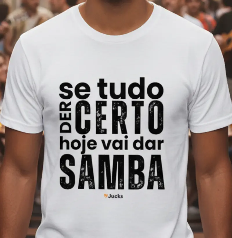 Se tudo der certo hoje vai dar Samba