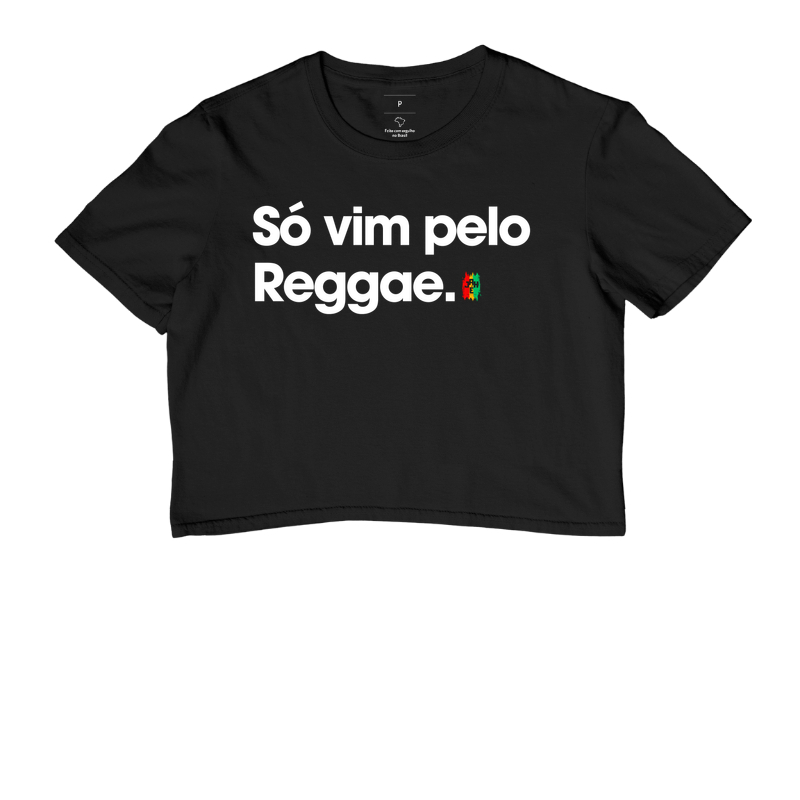 Só vim pelo Reggae