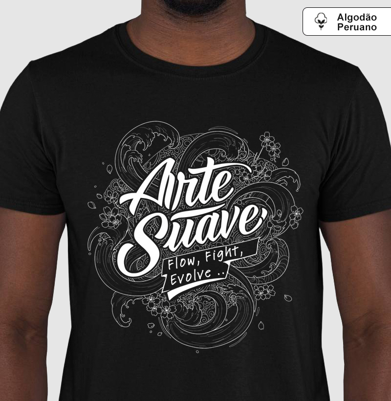 Flow, Fight, Evolve - Algodão Peruano