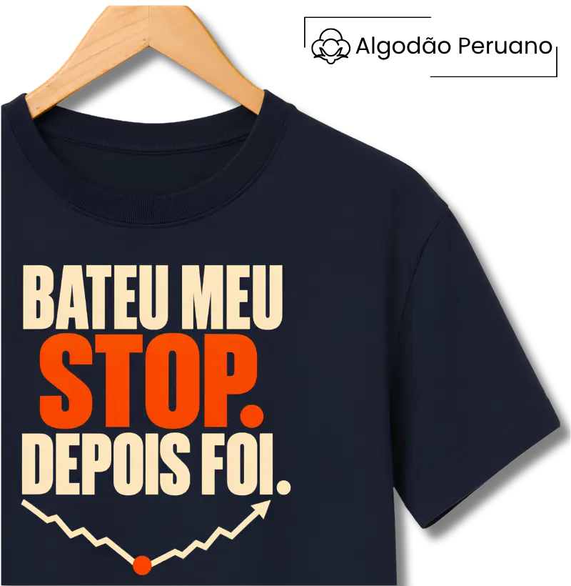 Bateu Meu Stop, Depois Foi - Camiseta Algodão Peruano