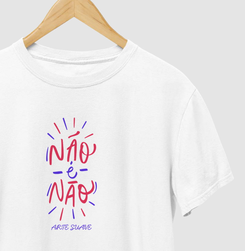 Não é Não! Arte Suave.