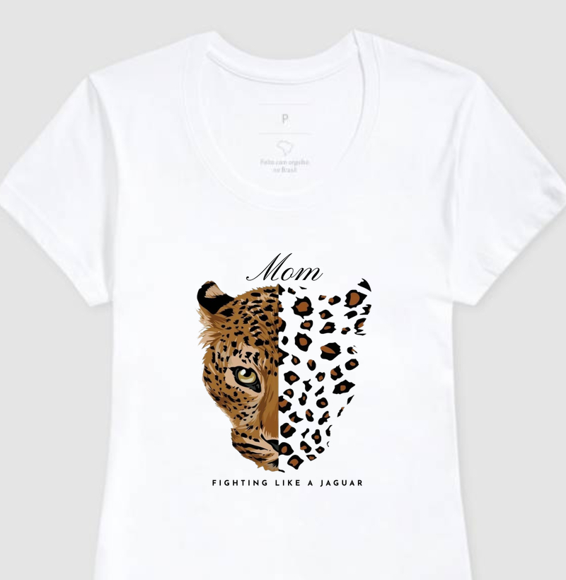 Mom - Fightin Liker a Jaguar
