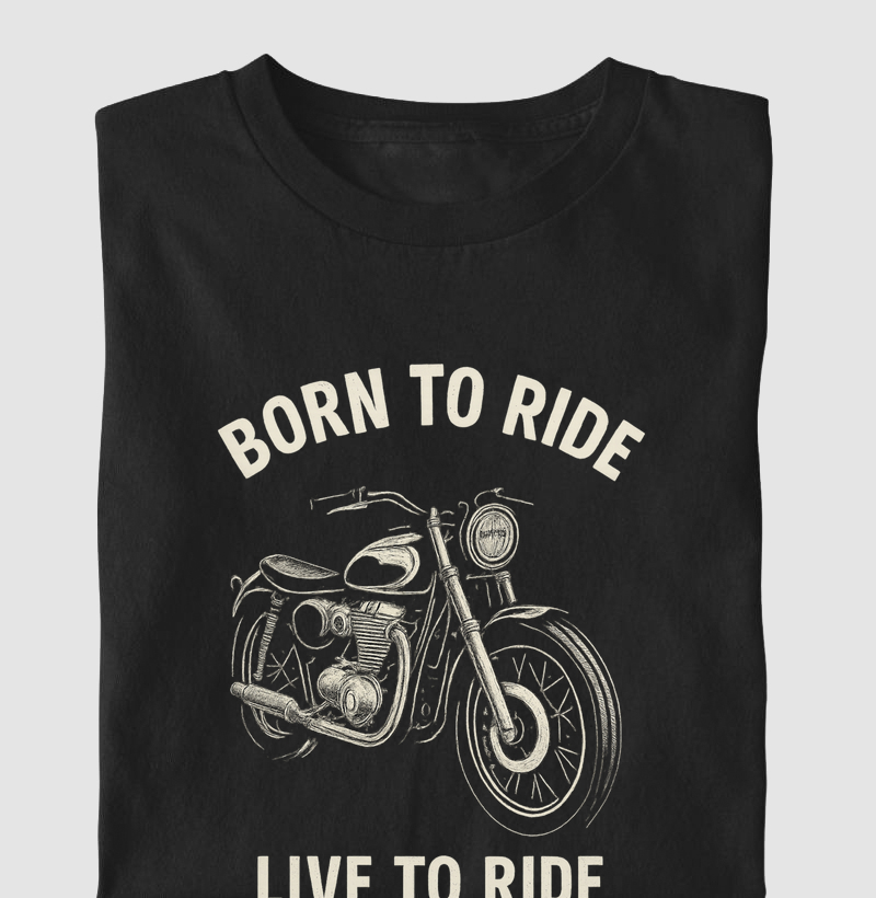 Born to Ride