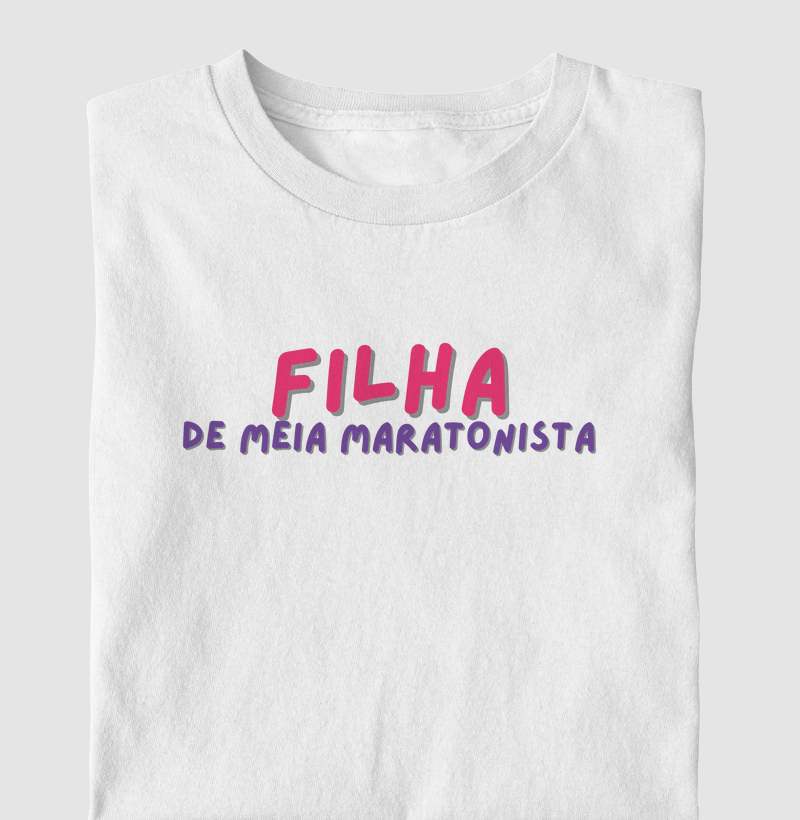 Filha de Meia Maratonista