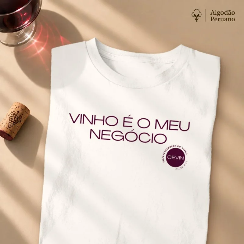 Camiseta Vinho é o Meu Negócio Cevin