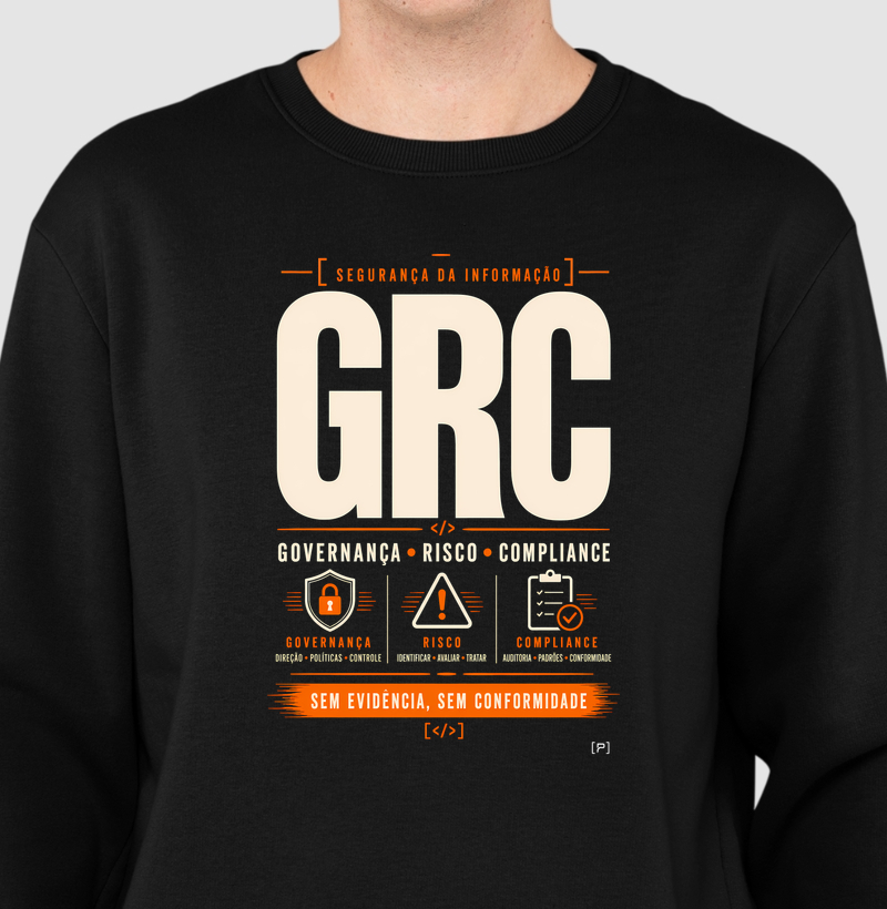 Suéter Moletom GRC — Governança, Risco e Compliance
