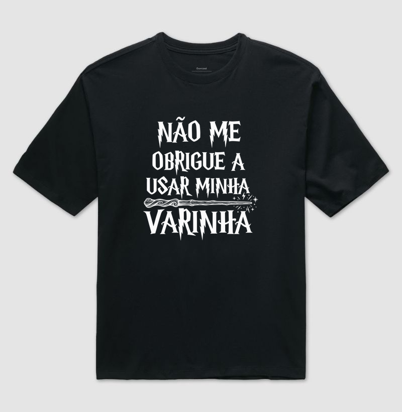 Não Me Faça Usar Minha Varinha