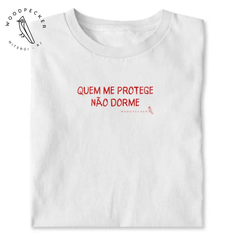 QUEM ME PROTEGE NÃO DORME