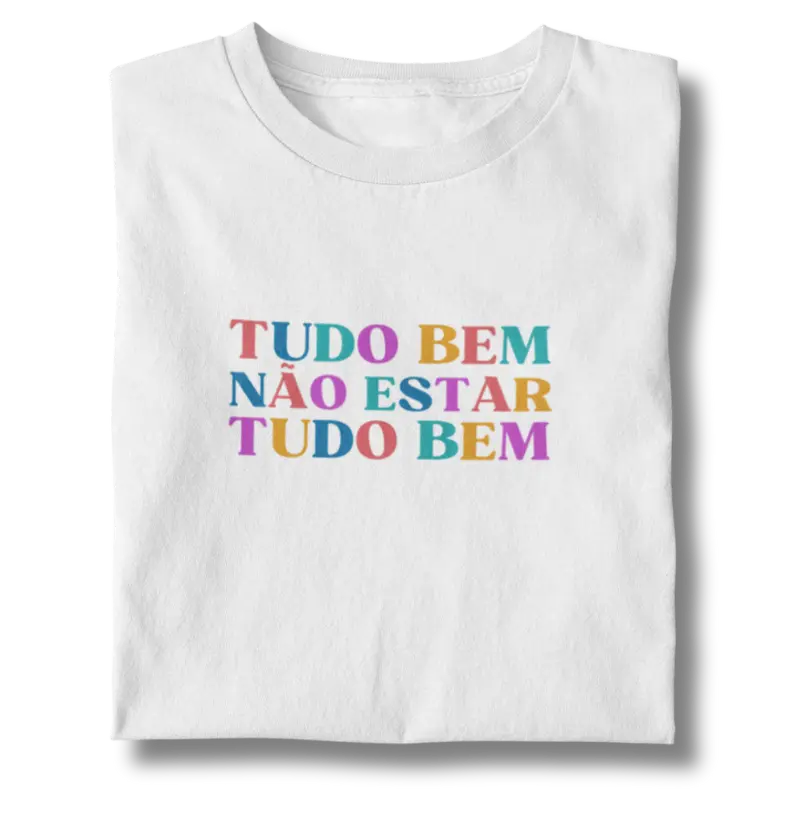 Tudo bem não estar tudo bem