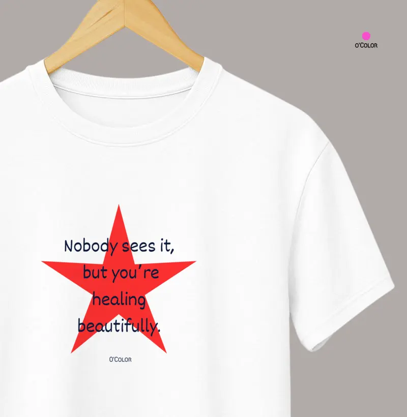 Ninguém vê, mas você está se curando de forma linda.