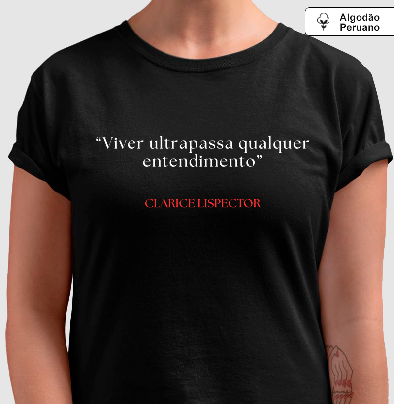 Camiseta em Algodão Peruano Clarice Lispector