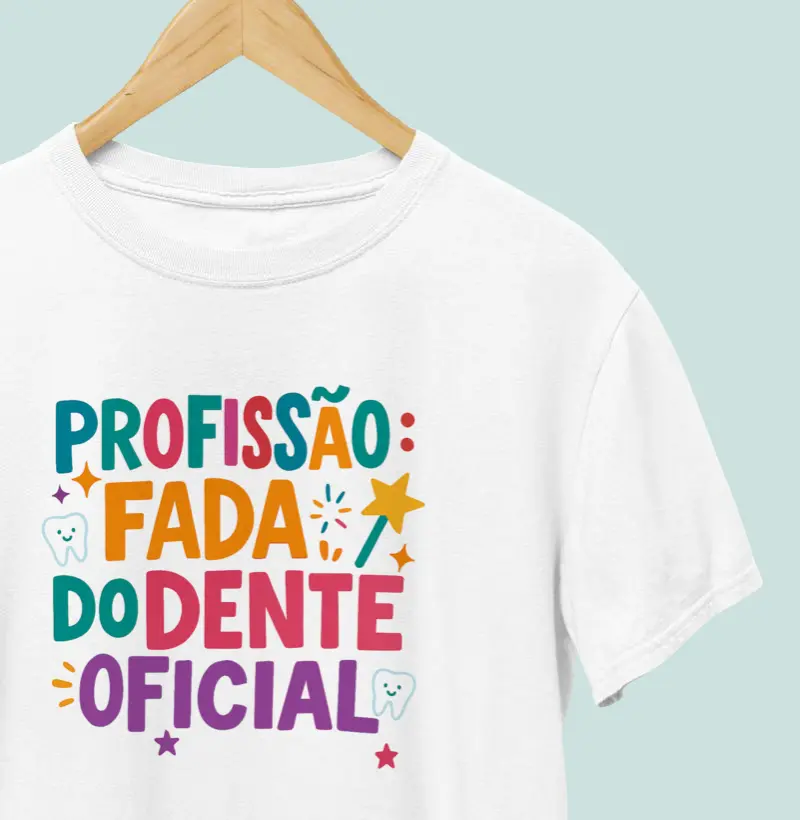 Camiseta | Fada do Dente