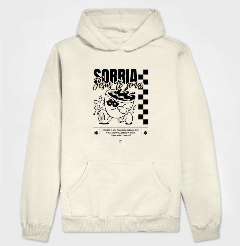 Sorria Jesus te ama. Comece o dia com alegria e fé - Hoodie Moletom