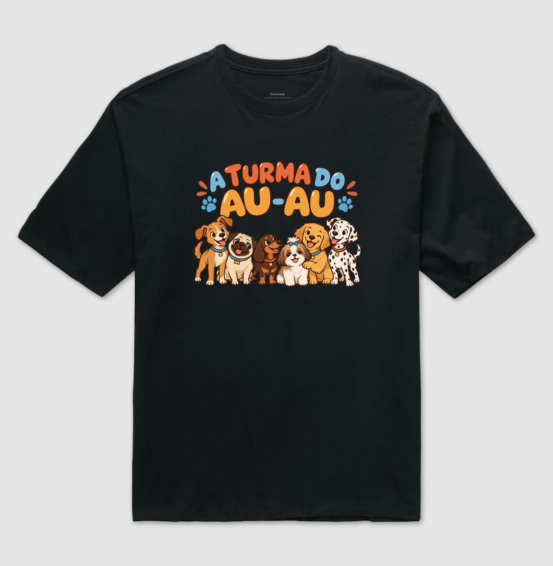 A Turma do Au-Au - Camiseta Oversized