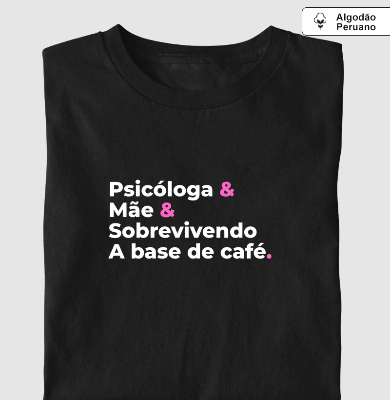Psicóloga & Café & Vida Real
