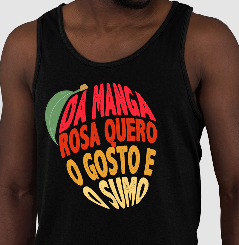 Da manga rosa quero o doce e o sumo