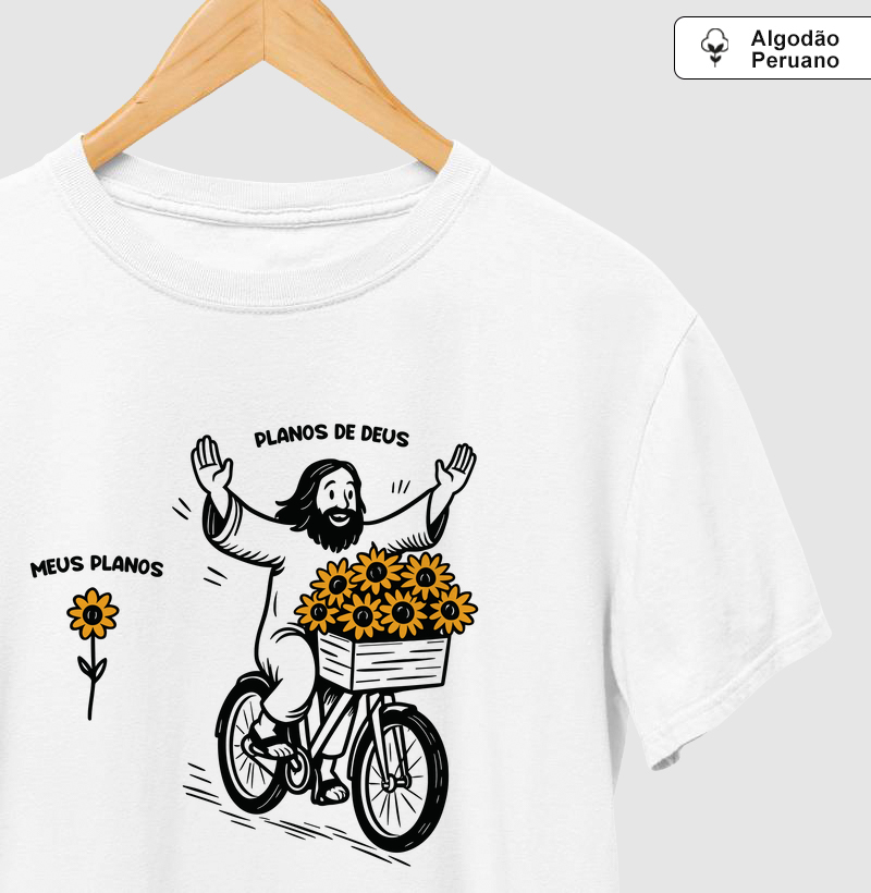 Meus Planos, Planos de Deus - Algodão Peruano