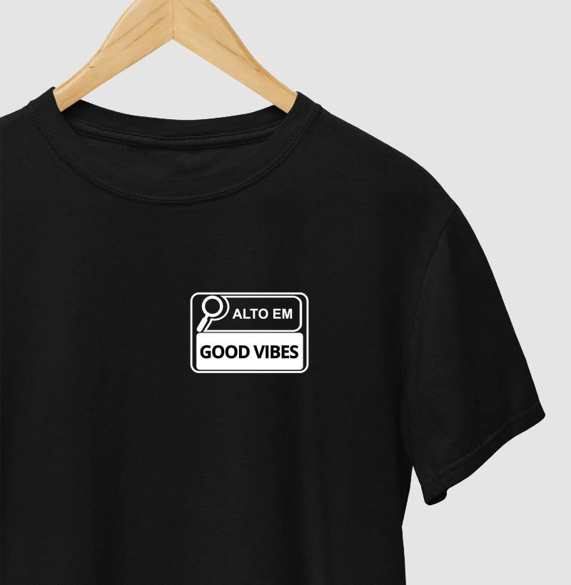 Alto em Good Vibes
