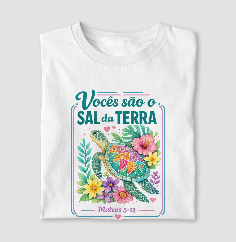 Vocês São o Sal da Terra – Mateus 5:13 Estampa Floral com Tartaruga