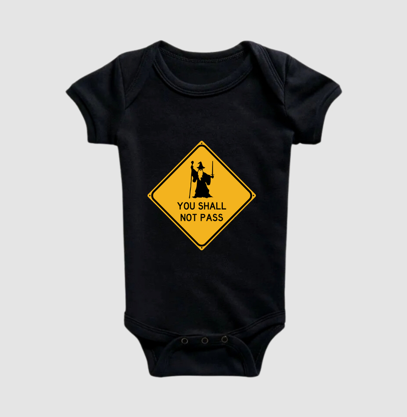 You Shall Not Pass - Body Infantil
