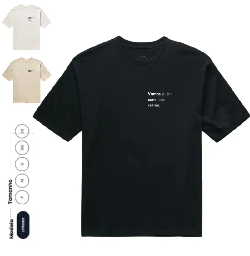 VAMOS surtar COM mais CALMA - camiseta oversized