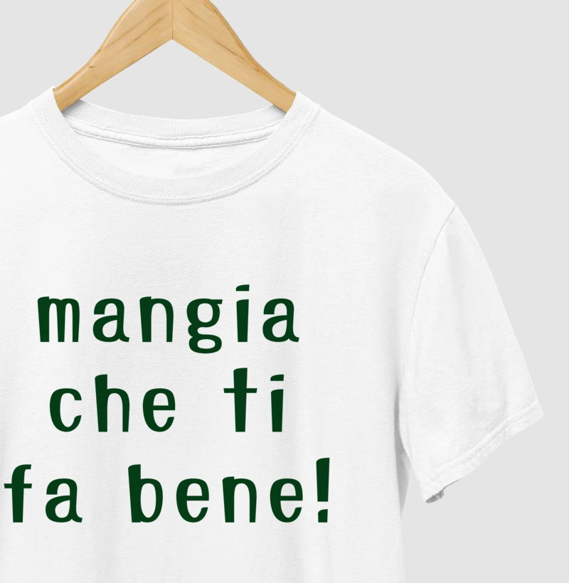 Mangia che ti fa bene!