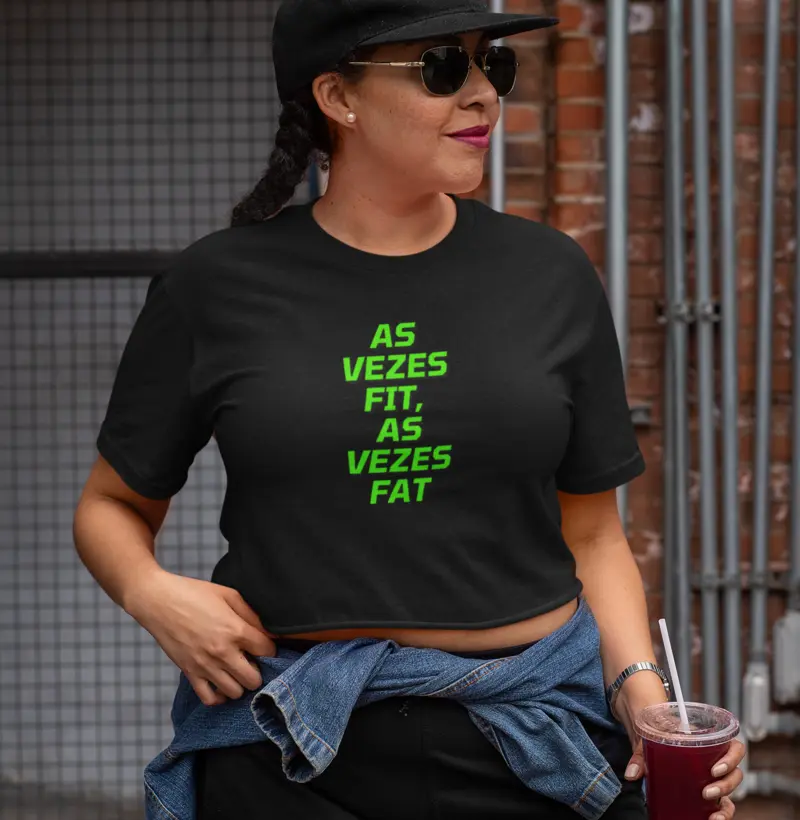 As vezes fit, as vezes fat