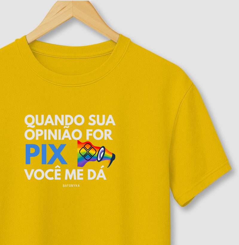 Quando Sua Opinião For PIX, Me Dá 💸🌈