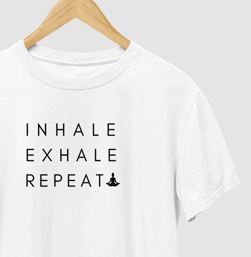 Inhale. Exhale. Repeat.