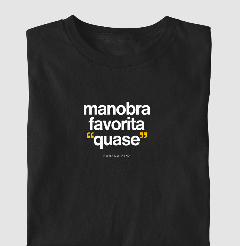 Manobra Favorita "Quase"