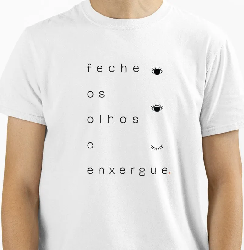 Feche os olhos e enxergue