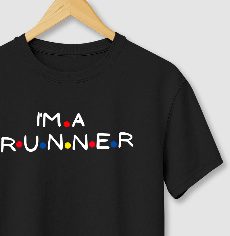 I'm a runner 