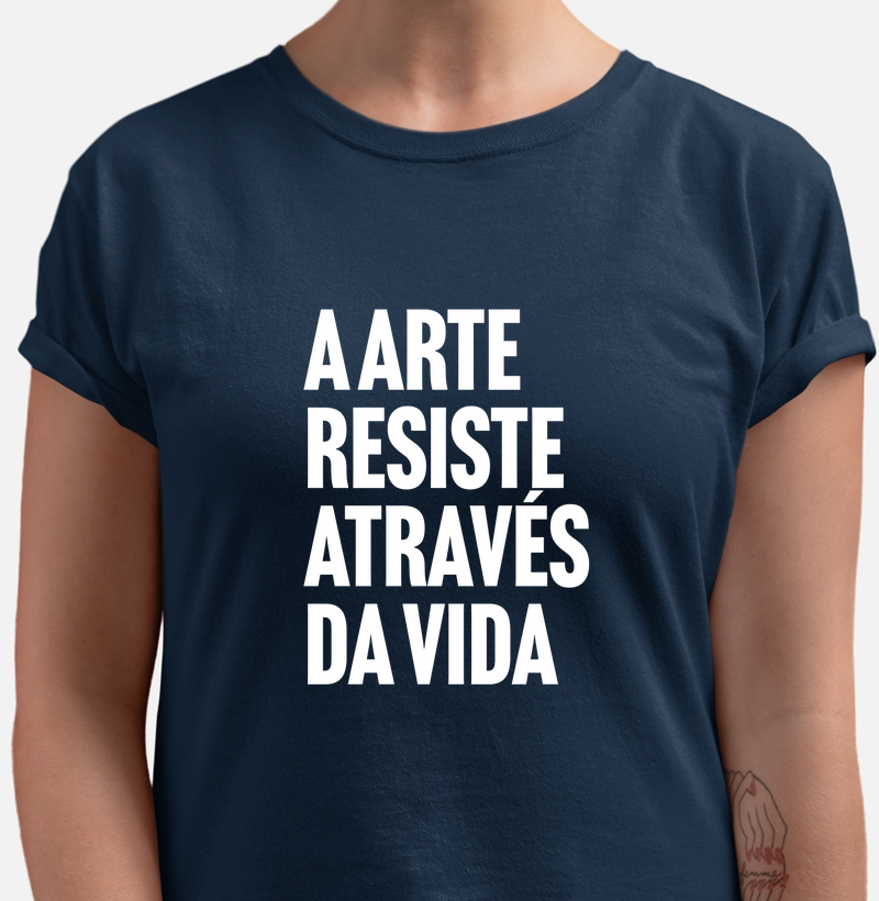 A arte resiste através da vida