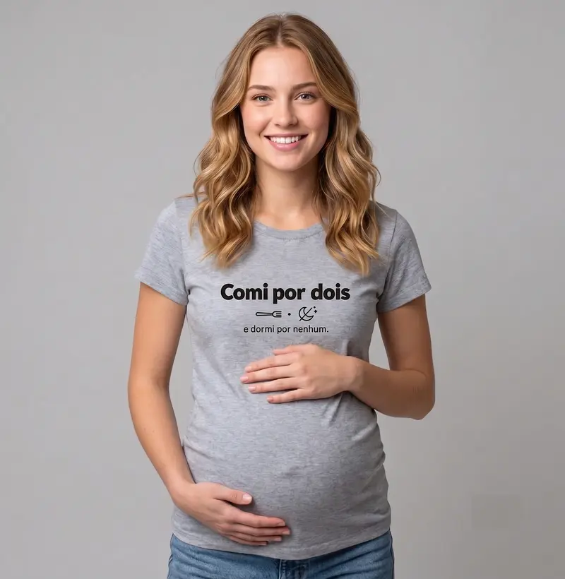 Comi por Dois e Dormi por Nenhum - Blusa Feminina Estampada para Grávida