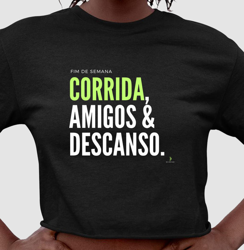 Corrida, amigos e descanso