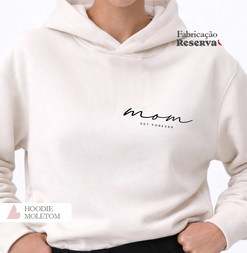 Mom Est FOREVER