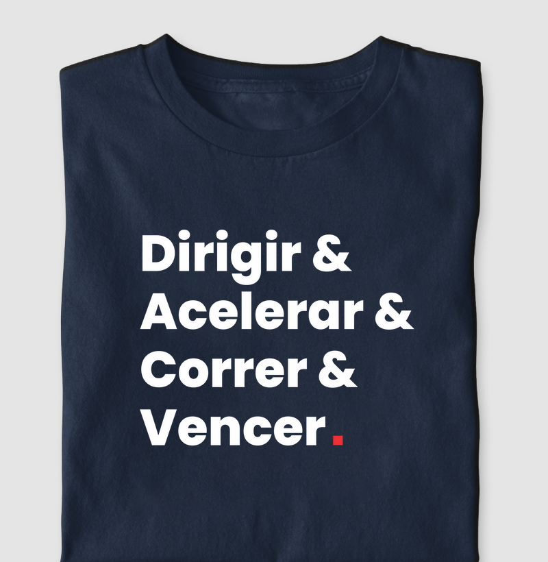 Dirigir, Acelerar, Correr, Vencer