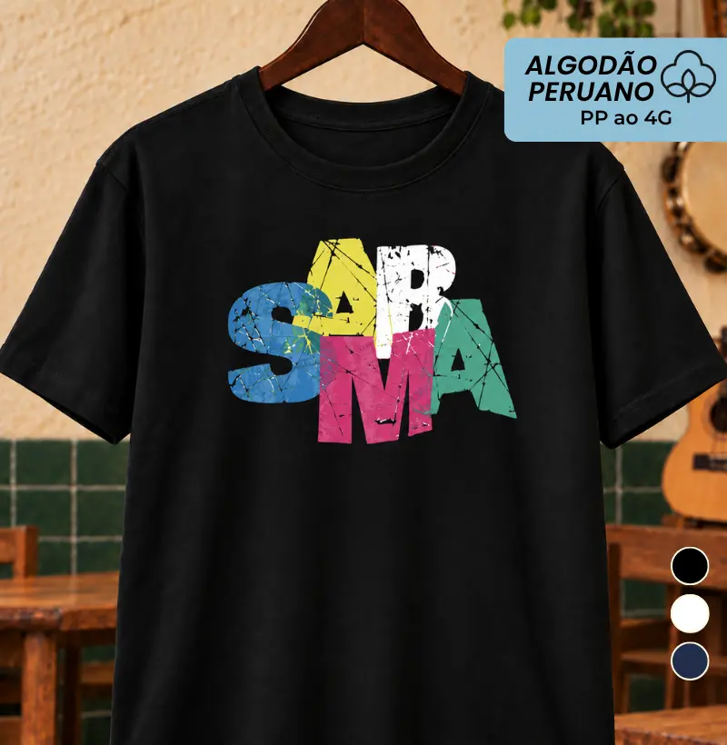 Samba Grunge - Camiseta Algodão Peruano