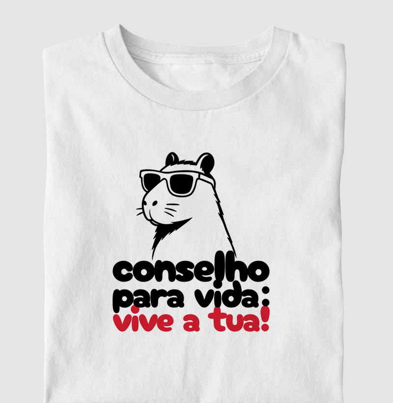Conselho para vida: vive a tua