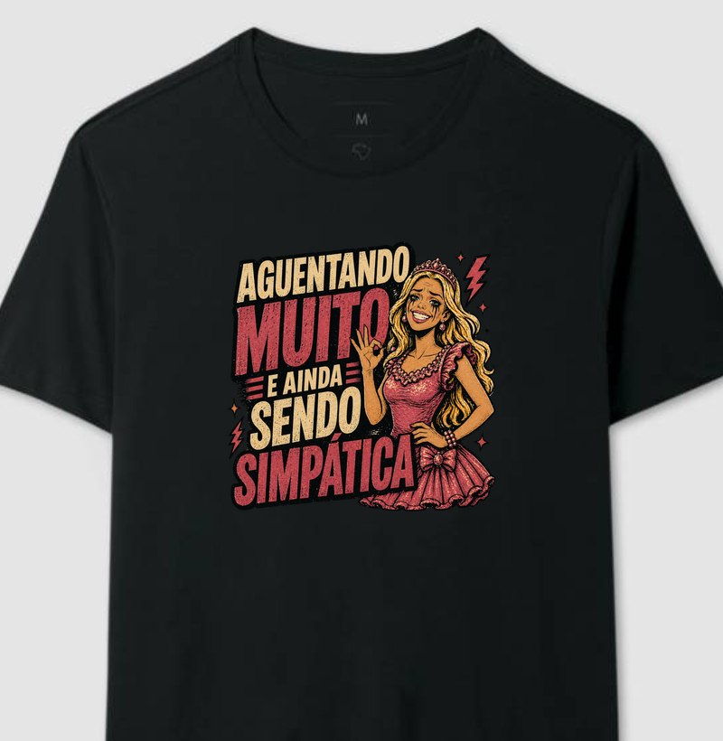 camiseta | aguentando muito e sendo simpática