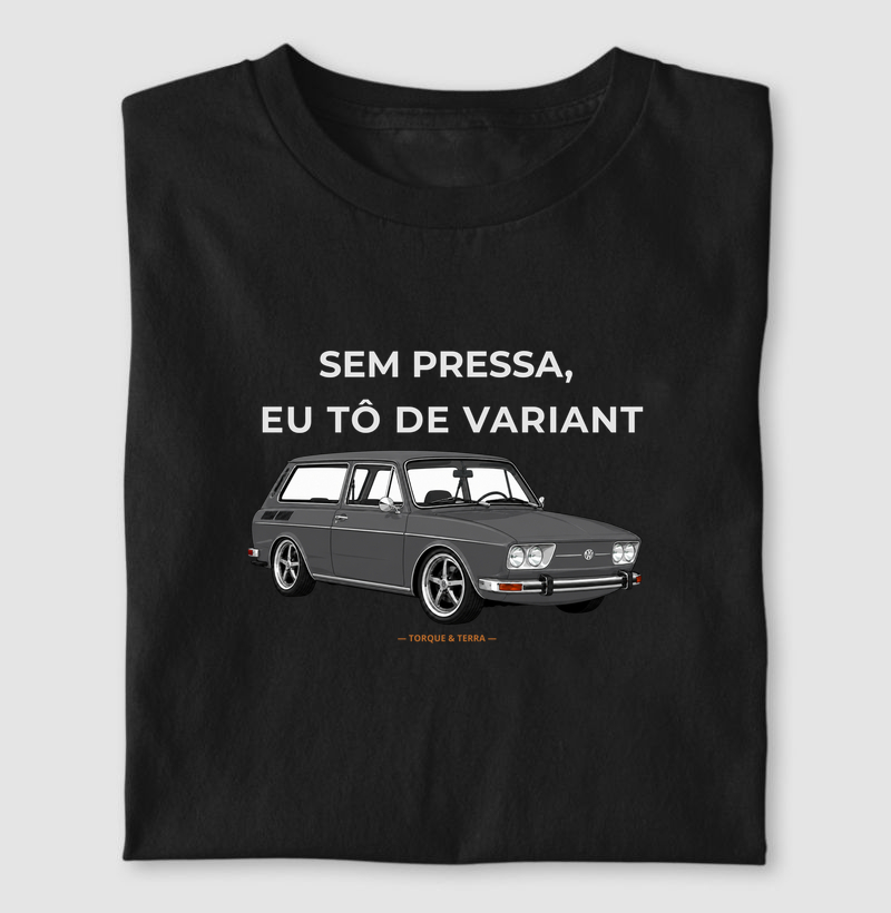 Sem pressa, eu tô de Variant - cinza